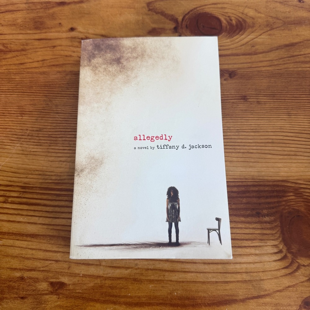 Allegedly A Novel By Tiffany D Jackson Young Adult Fiction Book